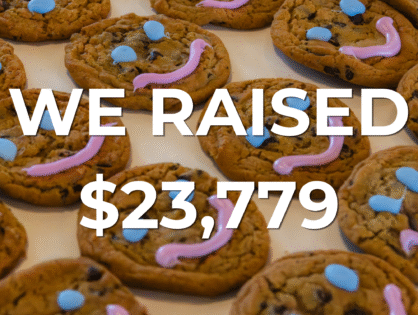 We raised $23,779 from the Smile Cookie Campaign