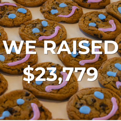 We raised $23,779 from the Smile Cookie Campaign